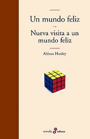 Check spelling or type a new query. Un Mundo Feliz Aldous Huxley