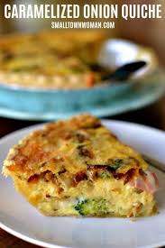 Caramelized Onion Ham Broccoli Quiche Recipe Delicious Breakfast Recipes Onion Quiche Brunch Recipes