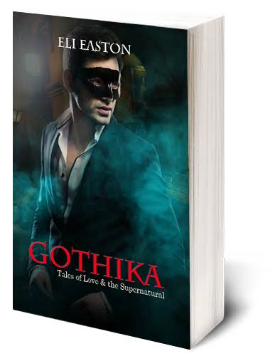 gothika — Eli Easton