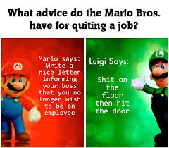 How To Quit A Job Mario Bros Views Know Your Meme