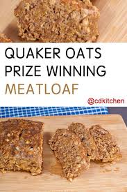 Quaker Oats Prize Winning Meatloaf Cdkitchen Com Prize Winning Meatloaf Recipes Meatloaf