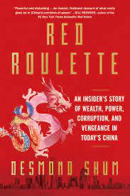 Red Roulette Ebook By Desmond Shum Official Publisher Page Simon Schuster