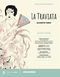 La traviata demonstrates that true love must triumph over all. La Traviata Study Guide By Vancouver Opera Issuu