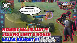 Build roger tersakit divideo ini gua akan kasih tau kalian tutorial roger,build roger tersakit 2020 & cara bermain roger yang benar. Newbie Wajib Liat Gameplay Jess No Limit Pake Roger Galak Banget Top Player Mobile Legend Youtube