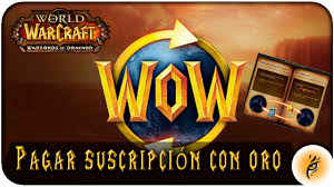 Conseguir Tiempo De Juego Por Oro World Of Warcraft Youtube