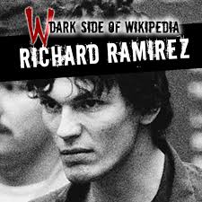 Richard ramirez was one creepy, murderous psycho: 29 Richard Ramirez The Night Stalker Story Dark Side Of Wikipedia True Crime Dark History Podcast Listen Notes