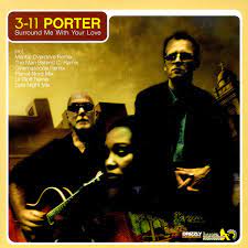 Скачай 3 11 porter surround me with your love и 3 11 porter surround me with your love remix. 3 11 Porter Surround Me With Your Love