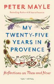 Twenty easy by kaos light blue shirt. My Twenty Five Years In Provence By Peter Mayle 9781101974285 Penguinrandomhouse Com Books