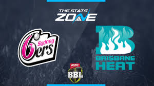 2019 20 Big Bash League Sydney Sixers Vs Brisbane Heat Preview Prediction The Stats Zone