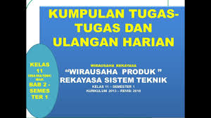 Check spelling or type a new query. Tugas Dan Ujian Ulangan Harian Prakarya Kelas 11 Wira Usaha Produk Rekayasa Sistem Teknik Youtube