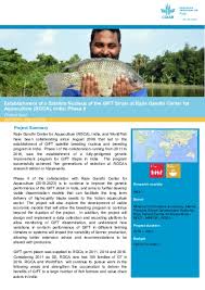 Check spelling or type a new query. Establishment Of A Satellite Nucleus Of The Gift Strain At Rajiv Gandhi Center For Aquaculture Rgca India Phase Ii Project Brief April 2019 March 2020 Worldfishcenter