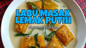 Leave before you love me marshmello. Resepi Labu Masak Lemak Putih Sedap Dan Simple Cara Masak Hamizah Kitchen Youtube