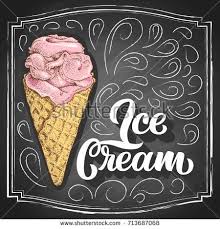 Hand Drawn Strawberry Ice Cream In Cone Colorful Sketch With Hand Lettering Slogan On Black Chalkboard Ba Ice Cream Art Ice Cream Design Ice Cream Illustration