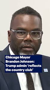Chicago Mayor Brandon Johnson: Trump admin ‘reflects the country  clubChicago Mayor Brandon Johnson argues that his administration reflects  the city, while the Trump administration "reflects the ...