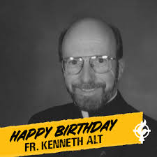 Happy birthday Fr Alt!...