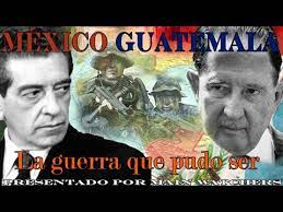Conflicto méxico guatemala, la guerra que casi fue. Descargar Conflicto Mexico Guatemala La Guerra Que Casi