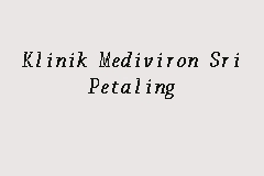 Its main office is in petaling jaya. Klinik Mediviron Sri Petaling Doctor In Sri Petaling