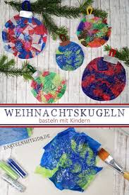 Winter Basteln Mit Kindern Weihnachtskugeln Basteln Basteln Mit Kindern Weihnachten Weihnachtsgeschenke Basteln