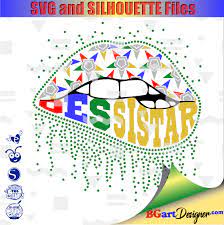 Download Lllá…oes Sistar Lips Vector Bgartdesigner Cricut And Silhouette Designs