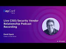 CISO & Vendor Relationship Podcast