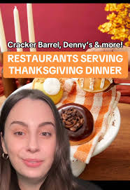 Thanksgiving Dining Options at Popular Restaurants