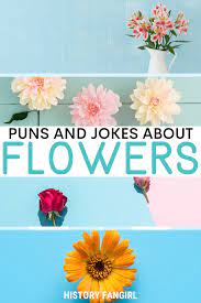 101 Fabulous Flower Puns For Your Flower Captions Statuses They are fast and simple, and it's easy to share them quickly.