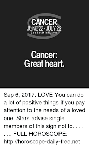 The planetary alignment makes you want to rush things, but you need to show patience. Cancer Single Love Horoscope Cancerwalls