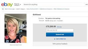 Fox News Man Lists Used Girlfriend For Sale On Ebay Is Shocked When Bids Reach 119g Ebay Girlfriends List