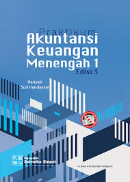 Adapun buku akuntansi keuangan lanjutan ini akutansi keuangan lanjutan edisi ifrs. Praktikum Akuntansi Keuangan Menengah 1 E3