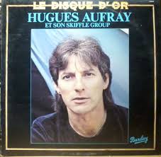 Hugues aufray was born on august 18, 1929 in neuilly, france. Hugues Aufray Et Son Skiffle Group Le Disque D Or 1979 Vinyl Discogs