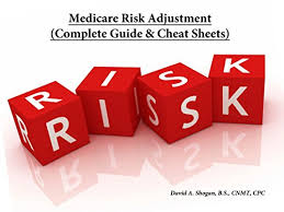 Medicare Risk Adjustment Complete Guide Cheat Sheets 2017