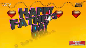 Happy Fathers Day Wishes Whatsapp Video Download Greetings Messages Fath Father S Day Greetings Fathers Day Wishes Happy Fathers Day