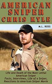 Navy seal sniper chris kyle had at least 160 confirmed kills during four tours in iraq between 2003 and 2009 (time.com). American Sniper Chris Kyle Life And Death Of The Most Lethal American Sniper By M L Ross