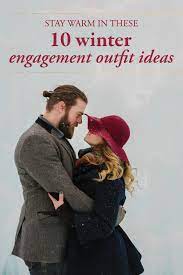Warm Winter Engagement Photo Outfit Ideas Junebug Weddings Winter Engagement Photos Outfits Snow Engagement Photos Engagement Outfits