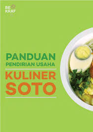 Proposal usaha usaha membuat makanan khas daerah sulawesi utara (manado) bubur 4 bab ii metode pelaksanaan 2.1 produk produk yang akan dibuat yaitu makanan utama yang membuat usaha makanan adalah tantangan. Pdf Panduan Pendirian Usaha Kuliner Soto