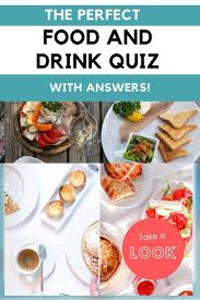 We're aiming to collate the best set of food quiz questions on the internet! 101 Food And Drink Quiz Questions The Food Trivia You Need To Know