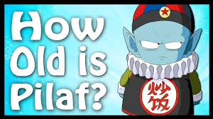 Maybe you would like to learn more about one of these? How Old Is Pilaf Calculated And Explained Dragon Ball Code Youtube