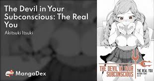 The Devil in Your Subconscious: The Real You - MangaDex