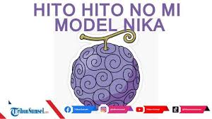 Arti Hito Hito No Mi Model Nika Adalah, Viral Bocoran Spoiler Manga One  Piece Chapter 1044 - Tribunsumsel.com
