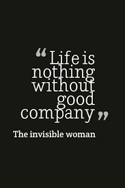 Simple, genuine goodness is the best capital to found the business of this life upon. A Quote From The Movie The Invisible Woman Invisible Woman Good Company Inspirational Quotes
