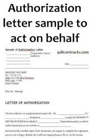 Â€¢ pagnanakaw ng mga pondo ng kasunduan ukol sa. 4 Authorization Letter Sample To Act On Behalf Letter Sample Lettering Rental Agreement Templates