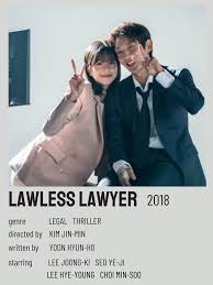 All watched wanted listed not listed. Lawless Lawyer Minimalist Poster Korean Drama Movies Film Posters Minimalist Korean Drama Best