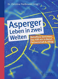 Asperger Leben In Zwei Welten Autistenhilfe