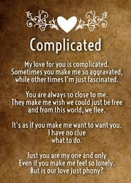 Complicated Love Poems For Complex Relationships Hug2love Complicated Love Sweet Love Quotes Romantic Poems For Her