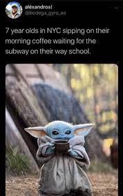Because with baby yoda cookies, baby yoda cocktails, and baby yoda hot chocolate bombs, i think he's here to stay. Baby Yoda Drinking Soup Meme Is Both Delightful And Unavoidable Memebase Funny Memes