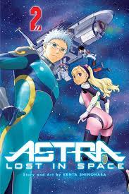 Kanata no asutora) is a japanese manga series by kenta shinohara. Astra Lost In Space Vol 2 Star Of Hope Amazon De Shinohara Kenta Shinohara Kenta Fremdsprachige Bucher