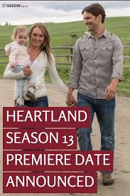 Heartland Season 13 Premiere Date Announced Tvshowpilot Com Heartland Seasons Heartland Tv Show Heartland Tv