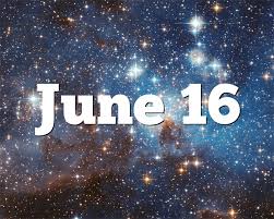 There are 198 days remaining until the end of the year. June 16 Birthday Horoscope Zodiac Sign For June 16th