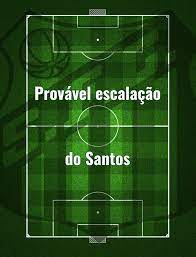 O duelo está marcado para às 17h (horário. Confira A Provavel Escalacao Do Santos Contra O Flamengo Gazeta Esportiva
