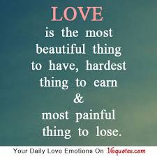 List 23 wise famous quotes about hardest thing love: Pin By Nino Rostomashvili On Love Quotes Quotes Love Quotes Best Quotes